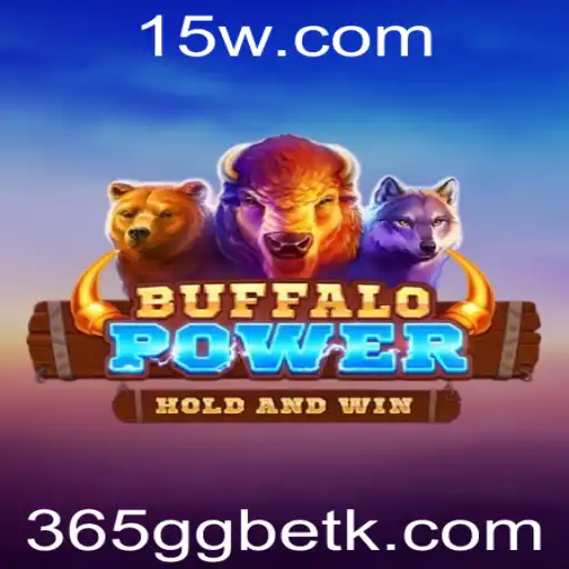Descubra o Fascinante Mundo do Jogo BuffaloPower e Apostas 365gg Bet
